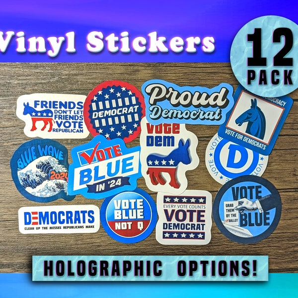 Vote Blue - Vote Democrat - Vote Democracy -  Vinyl Sticker Pack
