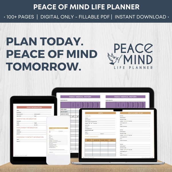 DIGITAL. INSTANT DOWNLOAD. Peace of Mind. Final Wishes. End of Life Planning Guide. Emergency Planner. What If Planner.