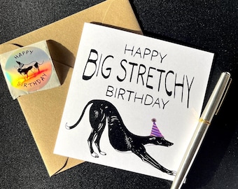 Greyhound, lurcher, whippet Big Stretchy Birthday Day card