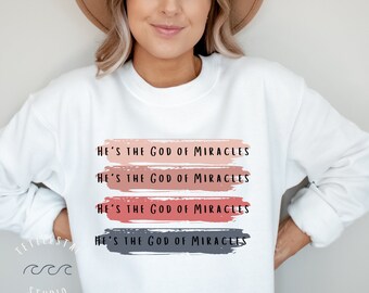 He's the God of miracles PNG| Christian PNG for Sublimation| PNG Design Downloads| Christian Sublimation Design Downloads
