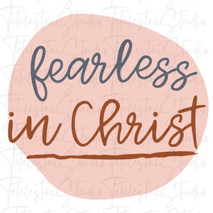 Fearless in Christ Design| Christian PNG for Sublimation| Religious PNG Design Downloads| Christian Sublimation Design Downloads