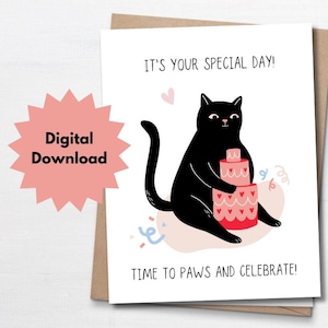 Printable Card, Funny Birthday Card for Friend, Tuxedo Cat, Pun, Birthday Card for Her, Birthday Card for Cat Lover, Birthday Card for Mom