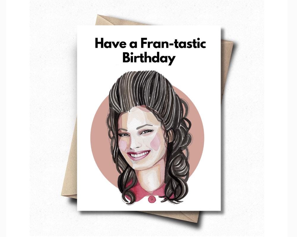The Nanny, Birthday Card, Fran Drescher, Gift for Her, Gift for