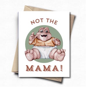 Not The Mama, Śmieszna Karta, Dinozaury, Karta Urodzinowa, Karta Z Pozdrowieniami, Karta Na Dzień Ojca, Prezent Dla Niego, Retro, Lata 90., Baby Sinclair, Prezent Dla Taty