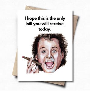 Bill Murray, Lustige Karte, Geburtstagskarte, Grußkarte, Vatertagskarte, Geschenk für Ihn, Retro, 90er Jahre, Dad Geschenk, Scrooged, TV, Film, sarkastisch