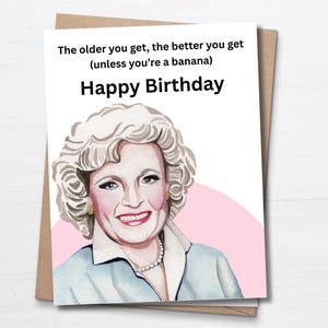Golden Girls, Rose, Funny Birthday Card, Birthday Card for Friend, Gift for Friend, Gift for Her, Birthday Card for Sister, Card for Mom