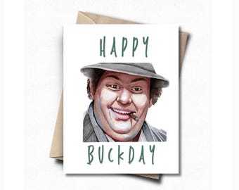 Uncle Buck, Funny Birthday Card, John Candy, Greeting Card, Gift for him, Retro, 90s, TV, Movie, Dad Gift, Husband, Millennial, Gen x,