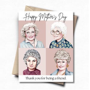 Carte fête des mères, Golden Girls, cadeau pour maman, cadeau pour amie, cadeau pour collègue, fête des mères, rétro, carte pour amie, carte pour fille
