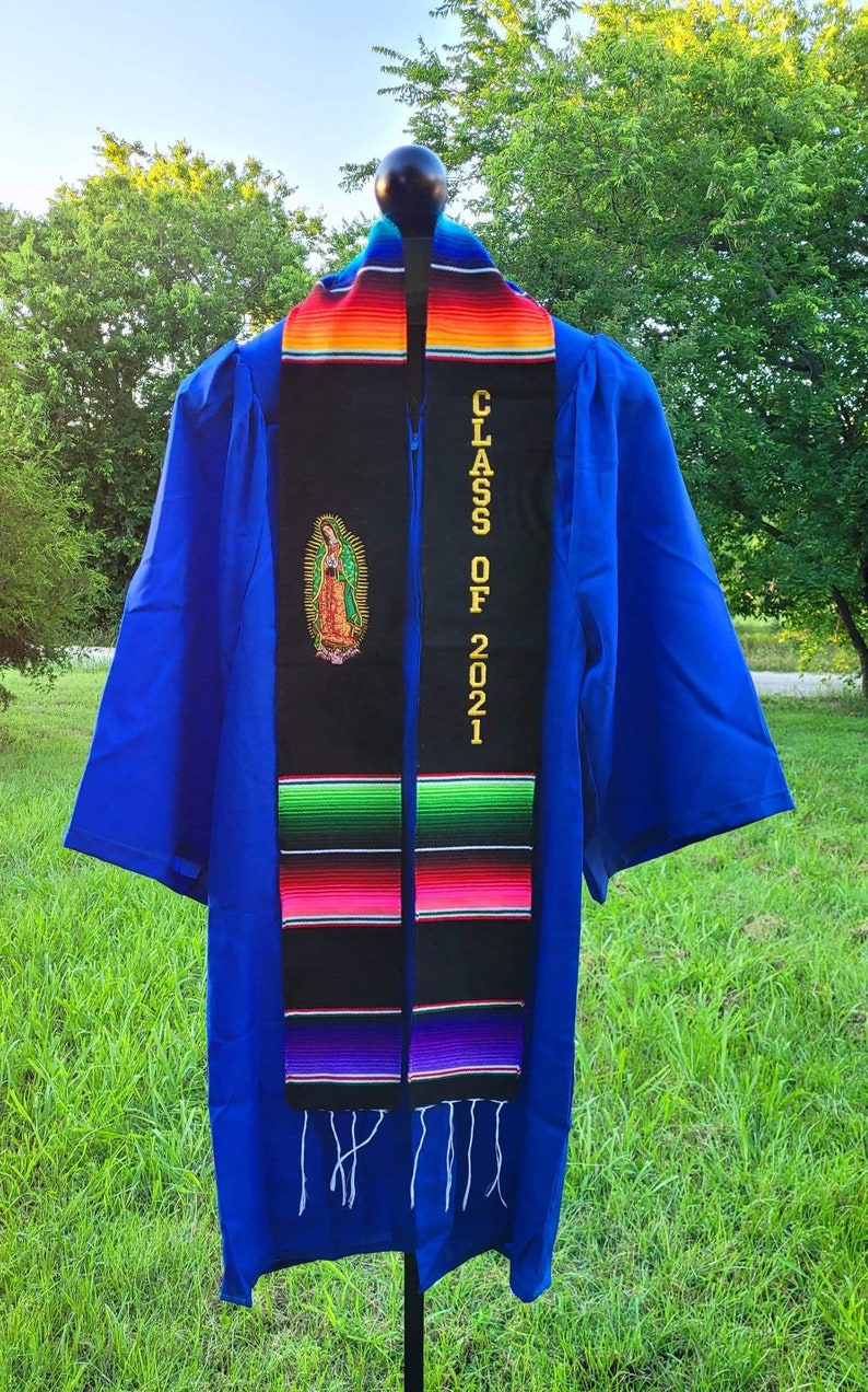 Sarape graduation stole, class of 2021, Mexican stole, senior sash, Hecho en Mexico, First Generation, virgen de guadalupe 