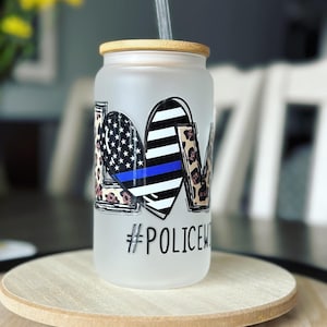 Police wife glass. Beer can glass with lid and straw. Police officer’s wife life.  Iced coffee cup. Mother’s Day gift. 16oz glass can