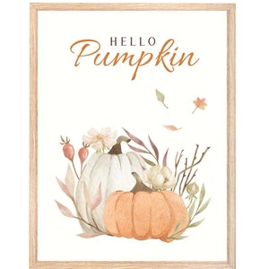 Hello Pumpkin Print, Autumn Printable Wall Art, Fall Digital Print, Country Wall Décor