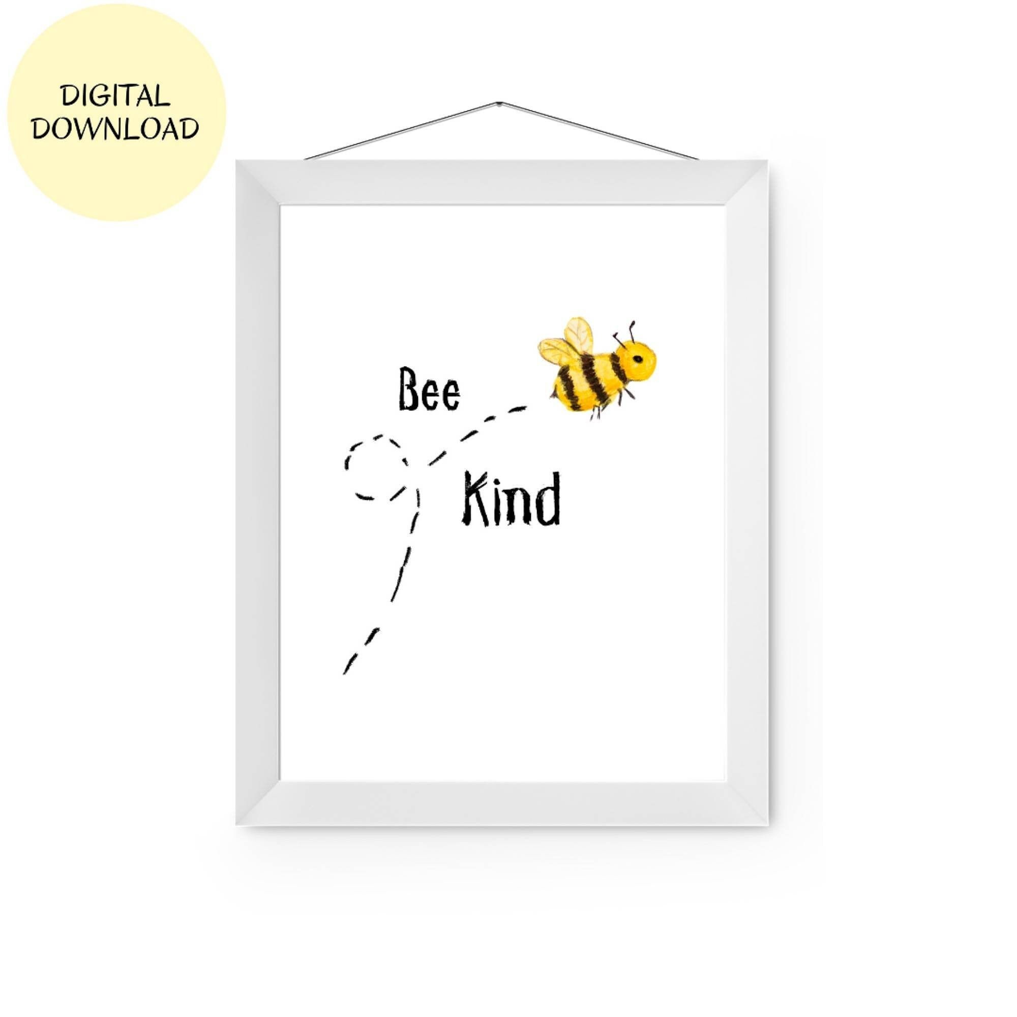 Bee Kind Printable Wall Decor Bee Kind Digital Print | Etsy