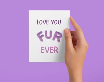 Punny Fur Ever Greeting Card