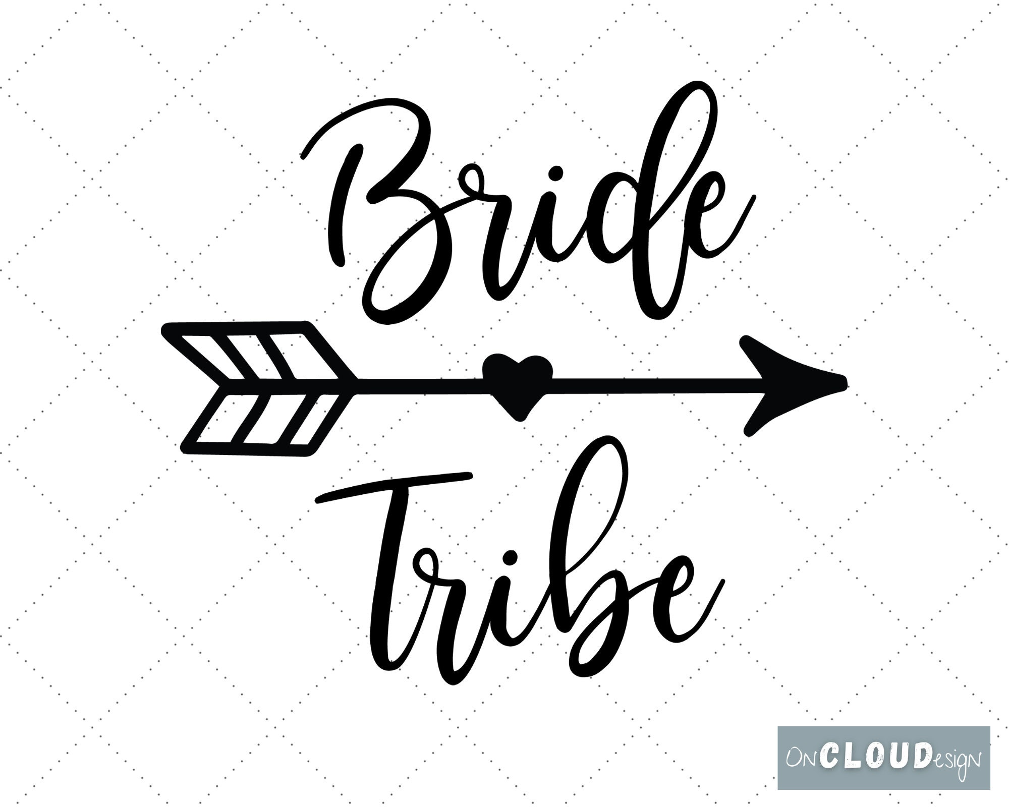 Bride Tribe Svg Instant Download || SVG, PNG, dxf || Digital Download