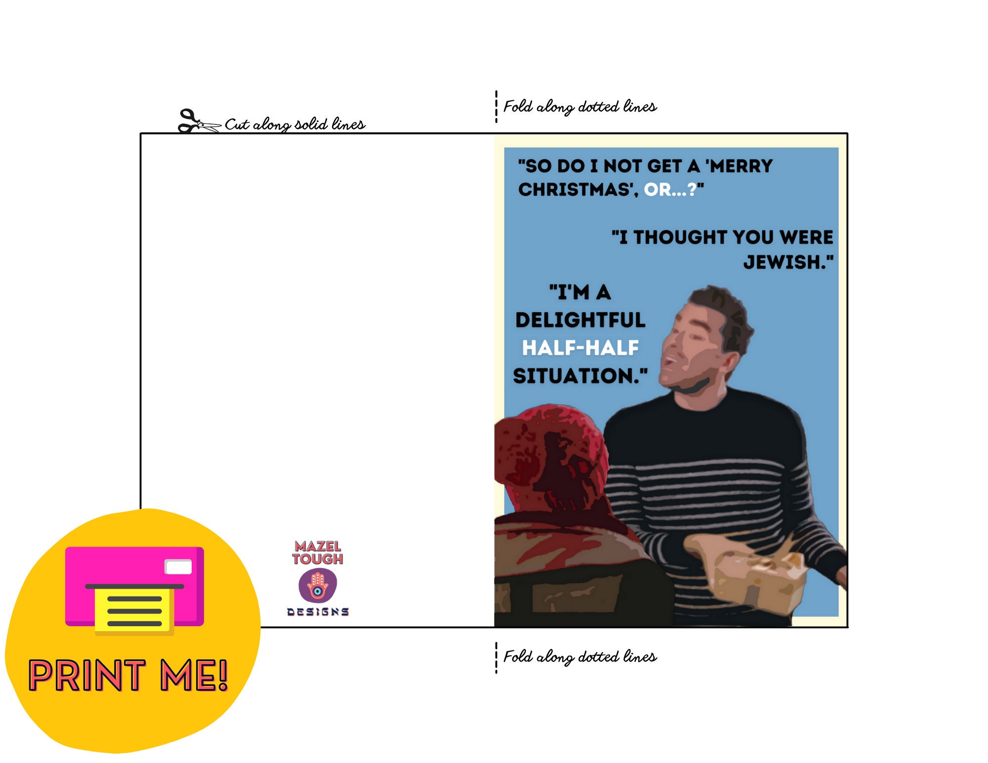 Schitt's Creek Delightful Halfhalf Situation Printable Etsy