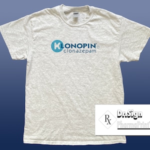 Klonopin Clonazepam Ash Gray T-Shirt