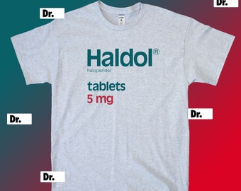 Haldol Haloperidol 5mg Ash Gray T-Shirt