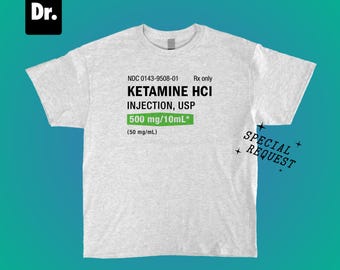 Ketamine Hcl Injection Logo 500mg on Ash Gray T-shirt