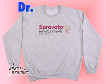 Logo 5 - Spravato Esketamine Nasal Spray Ash Gray Sweatshirt