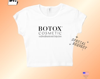Botox OnabotulinumtoxinA Injection white Crop Top