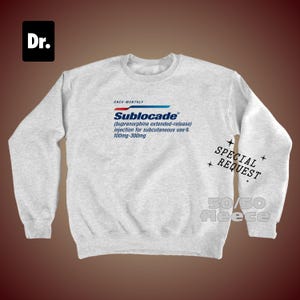 Sublocade Buprenorphine Extended Release Injection Ash Gray Crewneck Sweatshirt