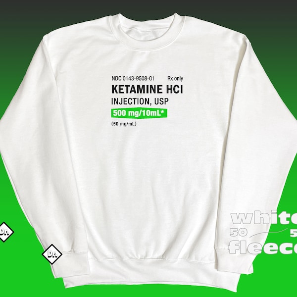 Puede incluir: Sudadera blanca de manga larga con una etiqueta verde que dice "NDC 0143-9508-01 Rx only KETAMINE HCI INJECTION, USP 500 mg/10mL* (50 mg/mL)"