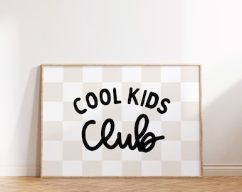 Cool Kids Club Downloadable Print, Modern Nursery Decor, Siblings Room, Minimalist Neutral Play Room, Kids Wall Art, Printable, Tan/Black