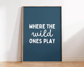 Wild Ones Playroom Print: Boho Nursery Wall Art (Digital Download)