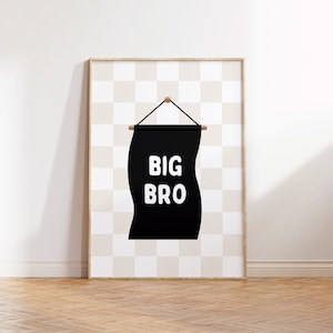 Big Bro Print, Boyhood Printable Wall Art, Boho Boy Nursery Decor, Kids Room, Neutral Playroom Wall Decor, Quote Kids Wall Art, Brother Flag
