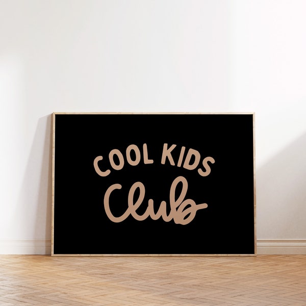 Cool Kids Club Downloadable Print, Modern Nursery Decor, Siblings Room, Minimalist Neutral Play Room, Kids Wall Art, Printable