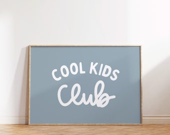 Cool Kids Club Downloadable Print, Modern Boho Nursery Decor, Siblings Room, Minimalist Kids Playroom Wall art, Kids Wall Art, Printable