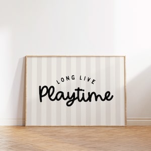 Playroom Wall Decor: Long Live Playtime Sign (Digital Download)