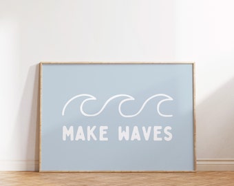 Make Waves Print: Surf Nursery Decor, Beachy Kids Room (Digital Download)