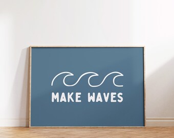 Surf Nursery Art: Make Waves Printable (Digital Download)
