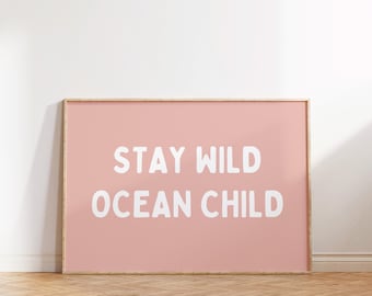 Girls Surf Print, Stay While Ocean Child, Boho Decor, Surfer Girl Beachy Toddler & Kids Art Little Surfer Girl, Gallery Wall art, Blush Pink