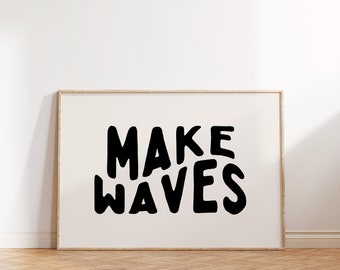 Make Waves Print: Boho Surf Nursery Decor (Downloadable)