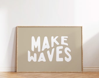 Make Waves Print: Boho Surf Nursery Decor (Digital Download)