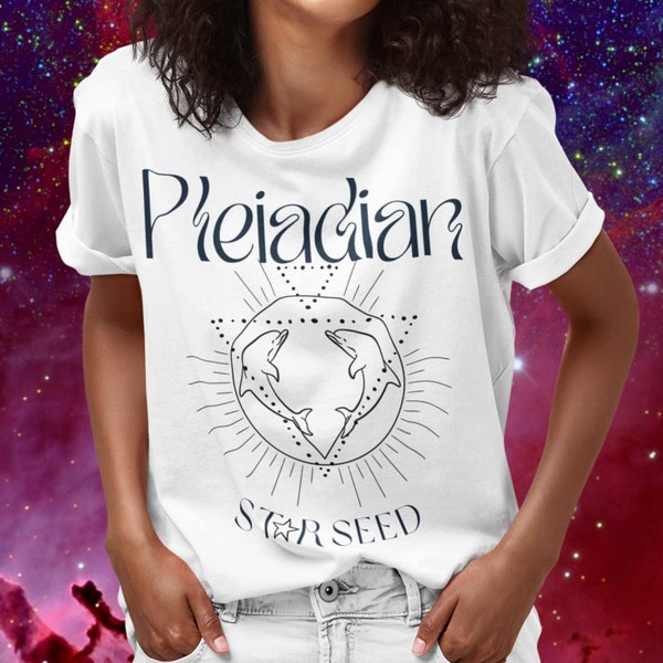 Pleiadian starseed t-shirt, starseed tshirt for man/starseed tshirt for woman,starseed shirt,extraterestrial tshirt,gift for starseed