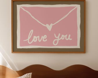 Love you Pink Envelope Handwritten Wall Art | Pink Brown Aesthetic Apartment Cute Quote Poster | Digital Download Horiztonal Print