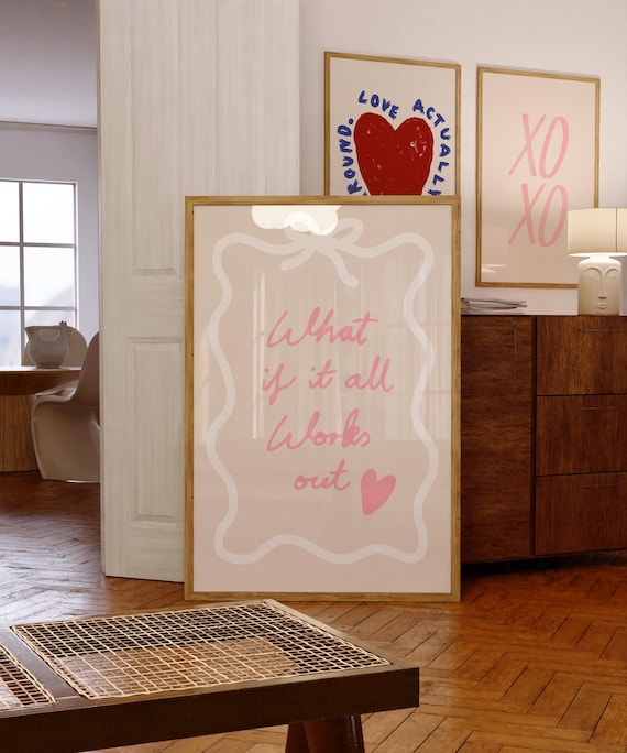 What If It All Works Out Wall Art: Inspiring Decor for Positivity