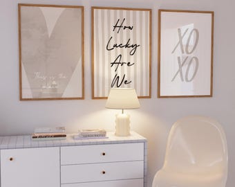 Set of 3 How Lucky are we Neutral Beige Dorm Wall Art (Digital Download)