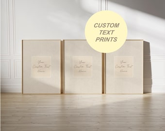 Set of 3 Custom Quote Text Linen Effect Wall Art Prints (DIGITAL DOWNLOAD)