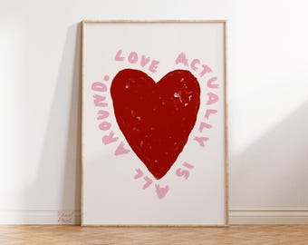 Love Actually is all Around Red Pink Beige Quote Trendy Wall Art (DIGITAL DOWNLOAD)