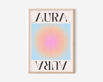 May include: A framed poster with the word "AURA" in large, bold, black letters at the top and bottom. The middle of the poster features a light blue background with a white circle in the center. The circle has a gradient of pink, orange, and yellow colors. The circle is surrounded by a series of white, overlapping circles.