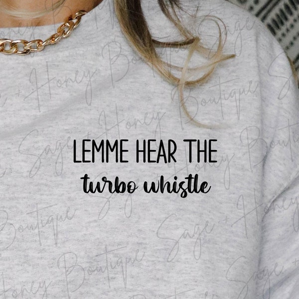 Lemme Hear the Turbo | Sweatshirt | Pocket