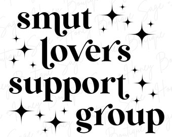 Smut Lovers | PNG | SVG | Digital Download