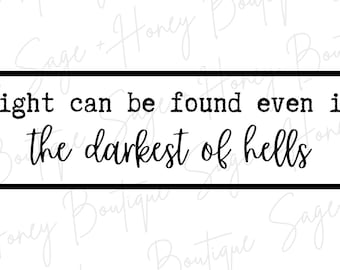 Light Can Be Found | PNG | SVG | Digital Download | ACOTAR