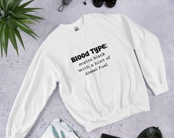 Tipo de sangre / Combustible diesel / Negro mate / Sudadera