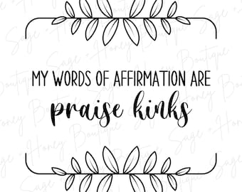 Praise Kinks | PNG | SVG | Digital Download