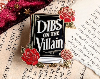 Dibs on the Villain Hard Enamel Pin / Gold plated bookish pin, gift for readers, book pile book pin, stocking filler, dark romance reader.